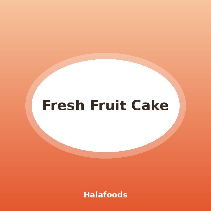 Fresh Fruit Cake