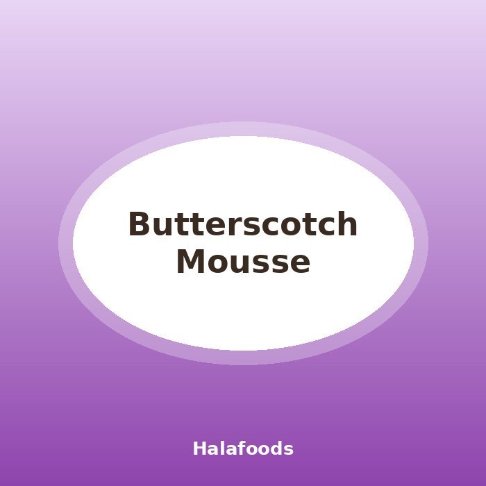 Butterscotch Mousse